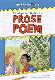 Penelope and Pip Build a Prose Poem cover image cdn