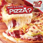What's in Your Pizza? cover image cdn