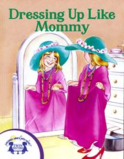 Dressing up Like Mommy cover image cdn