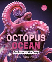 Octopus Ocean : Geniuses of the Deep cover image cdn