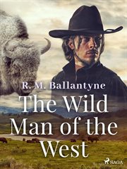 The Wild Man of the West cover image cdn
