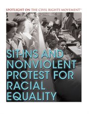 Sit-Ins and Nonviolent Protest for Racial Equality cover image cdn
