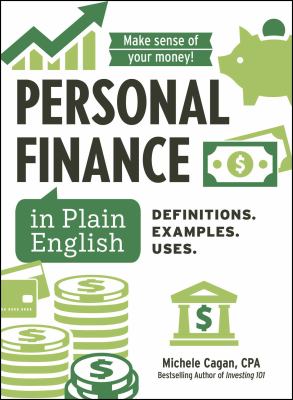 Personal finance in plain English : definitions. examples. uses. cover image