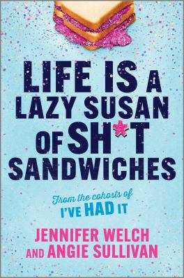 Life is a lazy Susan of sh*t sandwiches  cover image cdn