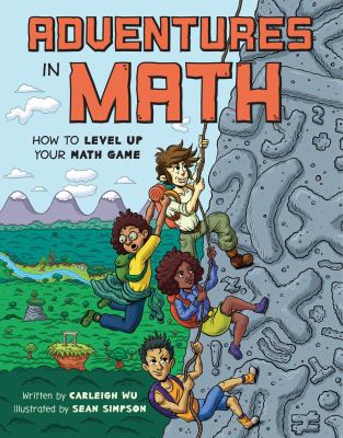 Adventures in math : how to level up your math game  cover image cdn