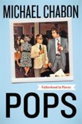 Pops : fatherhood in pieces  cover image cdn