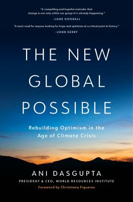The new global possible : rebuilding optimism in the age of climate crisis  cover image cdn