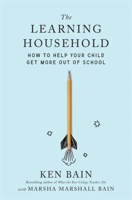 The learning household : how to help your child get more out of school  cover image cdn