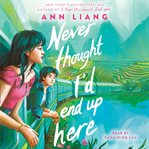 Never Thought I'd End up Here cover image cdn