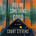 Tell Me Something Good cover image cdn
