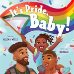 It's Pride, Baby! cover image cdn