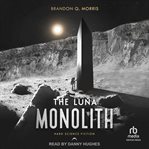The Luna Monolith cover image cdn