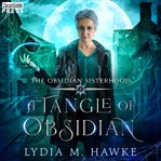 A Tangle of Obsidian cover image cdn