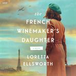The French Winemaker's Daughter cover image cdn