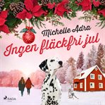 Ingen fläckfri jul cover image cdn