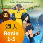 Ronin : Bækur 1-5 cover image cdn