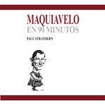 Maquiavelo En 90 Minutos cover image cdn