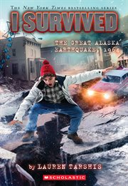 I Survived the Great Alaska Earthquake, 1964 cover image cdn