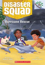 Hurricane Rescue: A Branches Book (Disaster Squad #2) cover image cdn