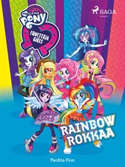 Equestria Girls - Rainbow Rokkaa cover image cdn