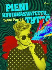 Pieni Hyvinkasvatettu Tyttö cover image cdn