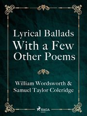 Lyrical Ballads, With a Few Other Poems cover image cdn