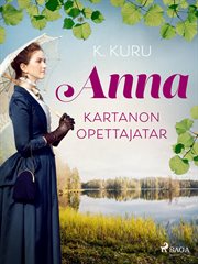 Anna - Kartanon Opettajatar cover image cdn