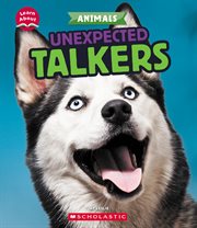 Unexpected Talkers (Learn About: Animals) cover image cdn