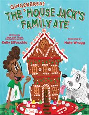 The Gingerbread House Jack's Family Ate cover image cdn