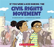 If You Were a Kid During the Civil Rights Movement cover image cdn