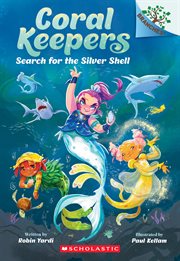 Search for the Silver Shell: A Branches Book cover image cdn