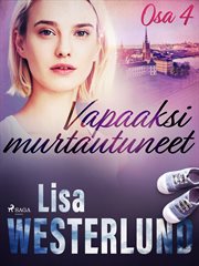Vapaaksi Murtautuneet - Osa 4 cover image cdn
