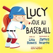 Lucy Joue Au Baseball cover image cdn