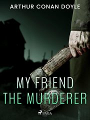 My Friend the Murderer cover image cdn