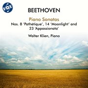 Beethoven: Piano Sonatas Nos. 8, 14 & 23 : Piano Sonatas Nos. 8, 14 & 23 cover image cdn