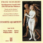 Death And The Maiden - String Quartet D 810 & Lied D.531 : String Quartet D 810 & Lied D.531 cover image cdn