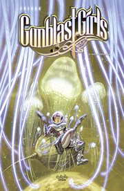 Gunblast Girls. Volume 2 cover image cdn