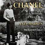 Chanel : A Woman of Her Own cover image cdn