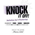 Knock It Off! : Imitation Isn't Flattering cover image cdn