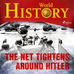 The Net Tightens Around Hitler cover image cdn