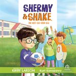 Shermy & Shake, the Not-So-New Kid cover image cdn