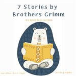 7 Stories by Brothers Grimm cover image cdn