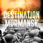 Destination murmansk cover image cdn