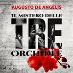 Il mistero delle tre orchidee cover image cdn