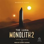 The Luna Monolith 2 cover image cdn