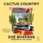 Cactus Country : A Boyhood Memoir cover image cdn