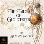 The Tailor of Gloucester cover image cdn