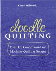 Doodle Quilting : Over 120 Continuous-Line Machine-Quilting Designs cover image cdn