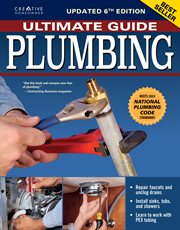 Ultimate Guide: Plumbing, Updated 6th Edition : Meets 2024 National Plumbing Code Standards cover image cdn