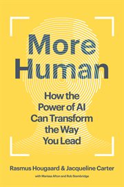 More Human : How the Power of AI Can Transform the Way You Lead cover image cdn